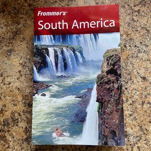 Frommer's South America Guidebook Travel Book 3rd Edition